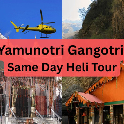 Yamunotri and Gangotri Same Day Heli Tour