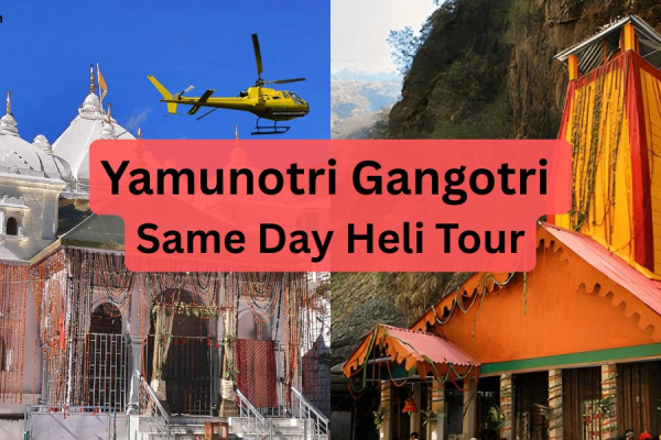 Yamunotri and Gangotri Same Day Heli Tour