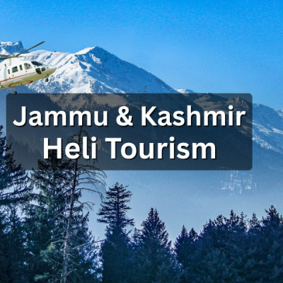 Jammu & Kashmir Heli Tourism