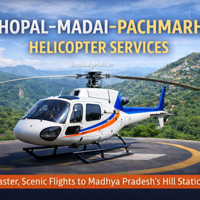 Bhopal Madai Pachmarhi Helicopter Services