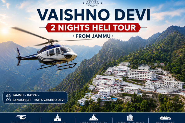 Vaishno Devi 2 Nights / 3 Days Helicopter Tour Package