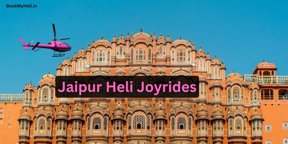 Helicopter Joyrides in Jaipur