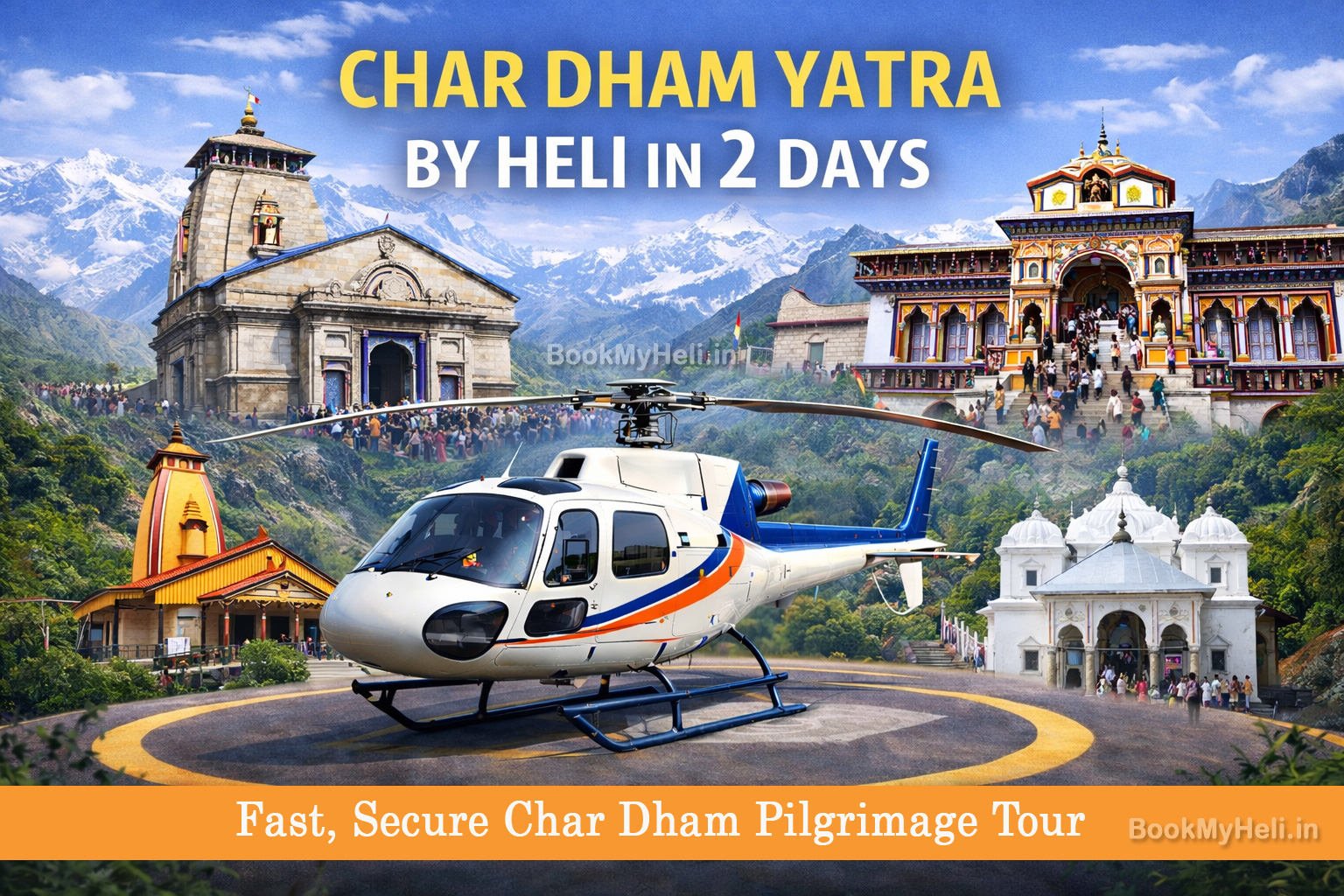 Char Dham Yatra by Heli in 2 Days